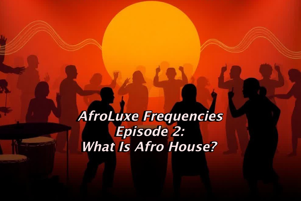Picture for Episode 2 What is Afro House Cover